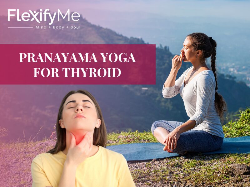 Pranayama Yoga for Thyroid