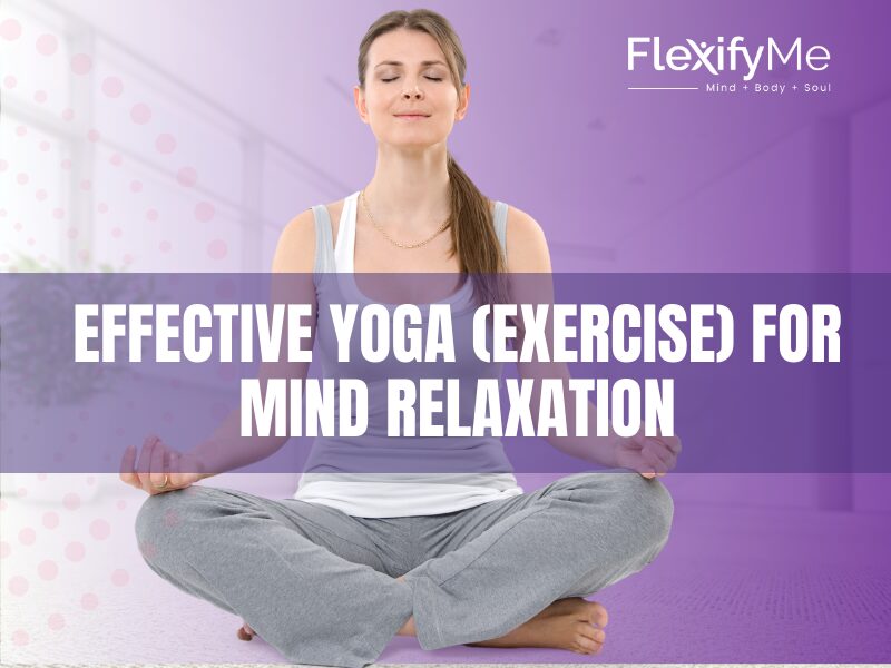 Yoga for Mind Relaxation
