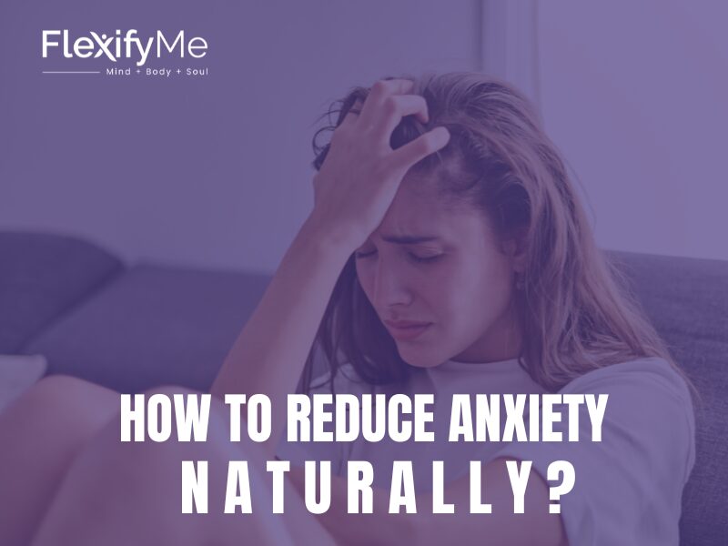 How to Reduce Anxiety