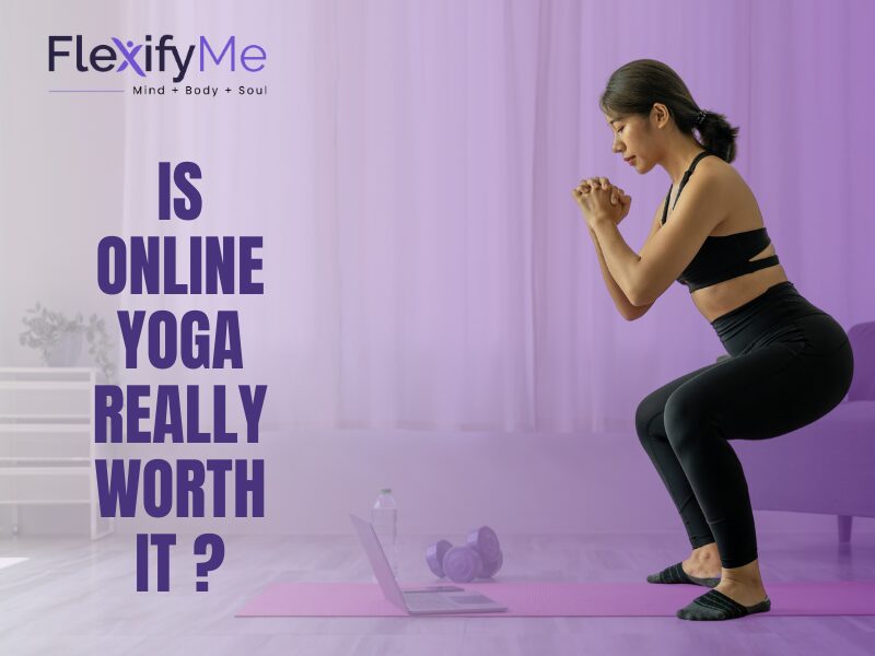 Is Online Yoga Really Worth It ?