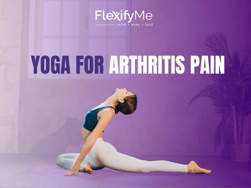 Yoga for Arthritis Pain