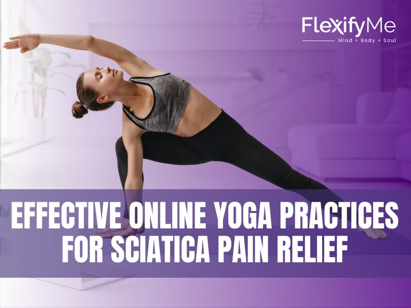 Online Yoga for Sciatica Pain Relief