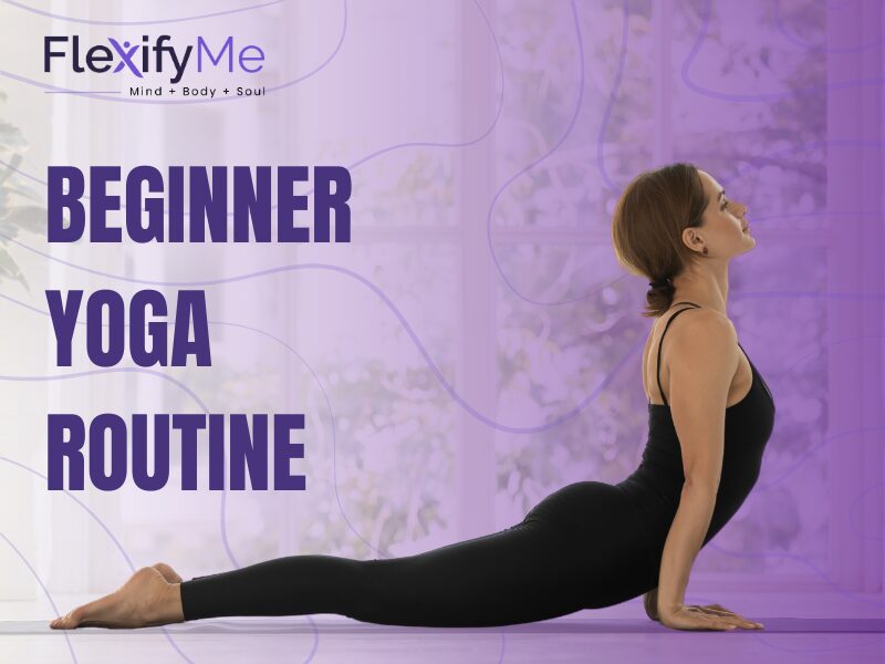 Beginner Yoga Routine