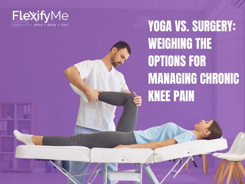 Yoga vs. Surgery