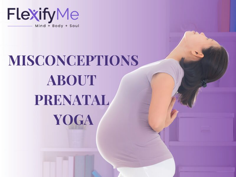 Misconceptions about Prenatal Yoga