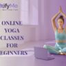 Online yoga Classes for Beginners