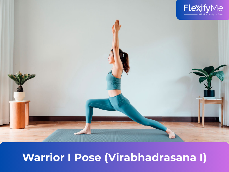 Warrior I Pose (Virabhadrasana I)