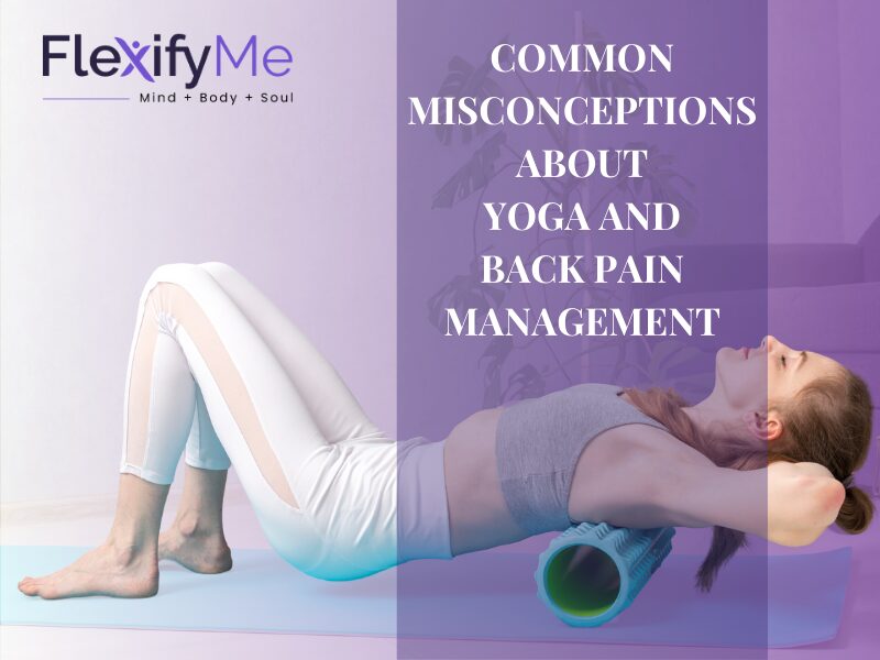 Yoga and Back Pain Management