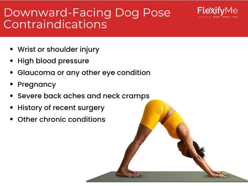Contraindications of Downward Facing Dog Pose