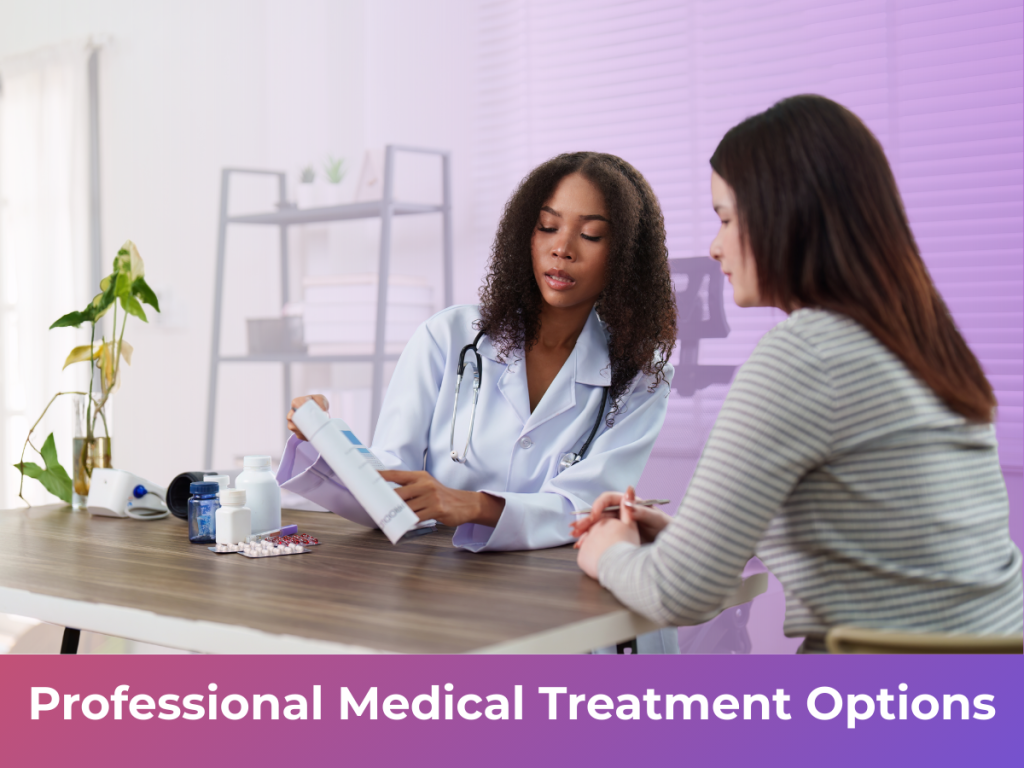 Professional Medical Treatment Options