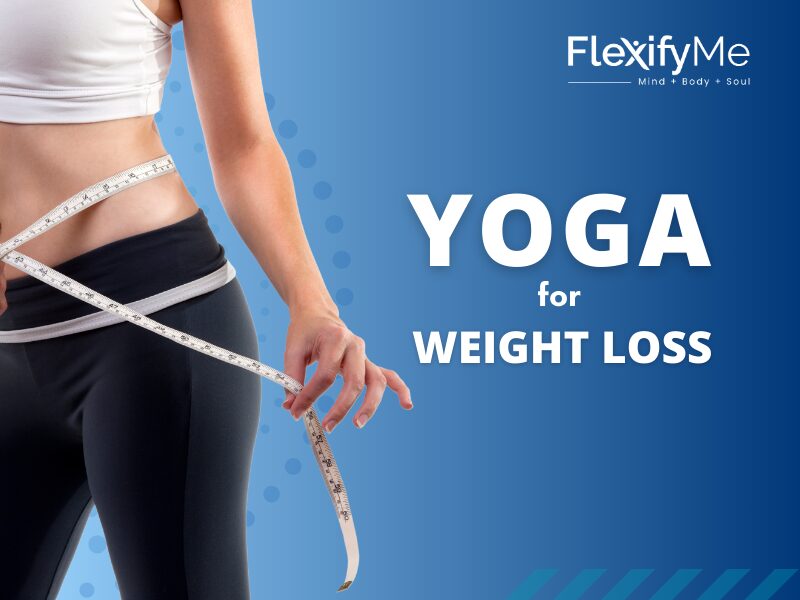 Yoga For Weight loss