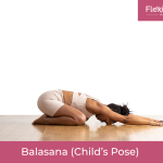 Balasana (Child’s Pose)