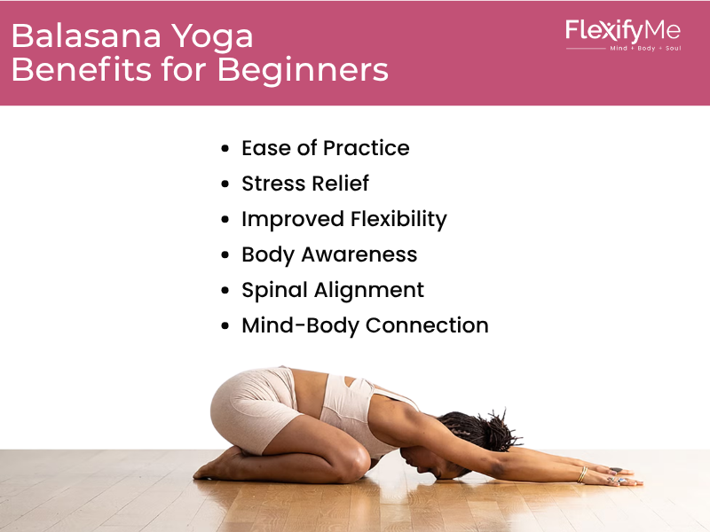 Balasana Benefits for Beginners