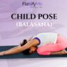 CHILD POSE ( Balasana Yoga)