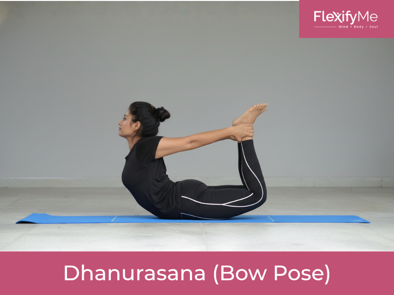 Dhanurasana (Bow Pose)