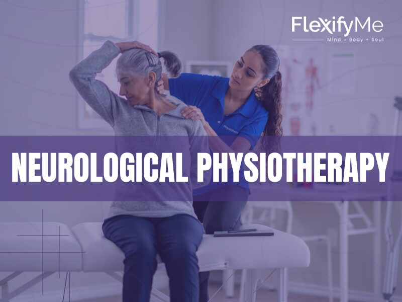 Neurological Physiotherapy