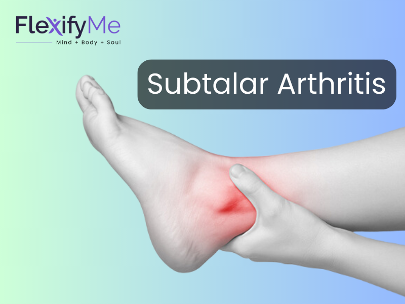 Subtalar Arthritis