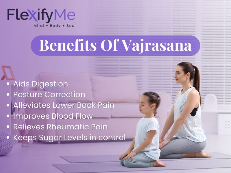 Benefits Of Vajrasana