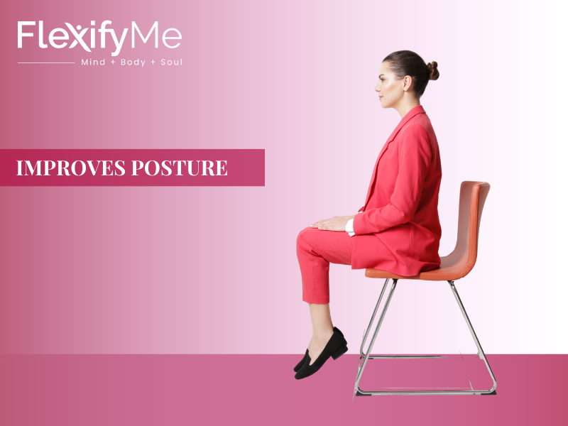 Improves posture