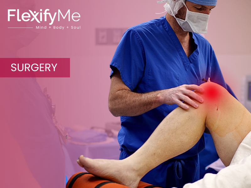 Surgery
