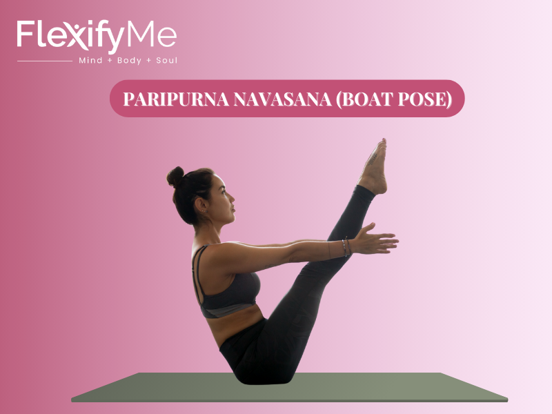 Paripurna Navasana (Boat Pose)