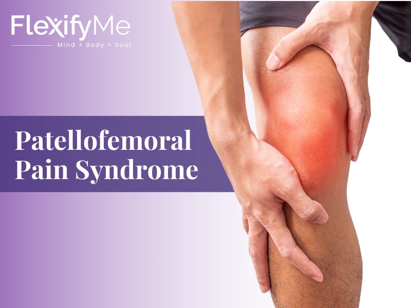 Patellofemoral Pain Syndrome