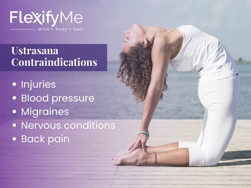 Ustrasana Contraindications
