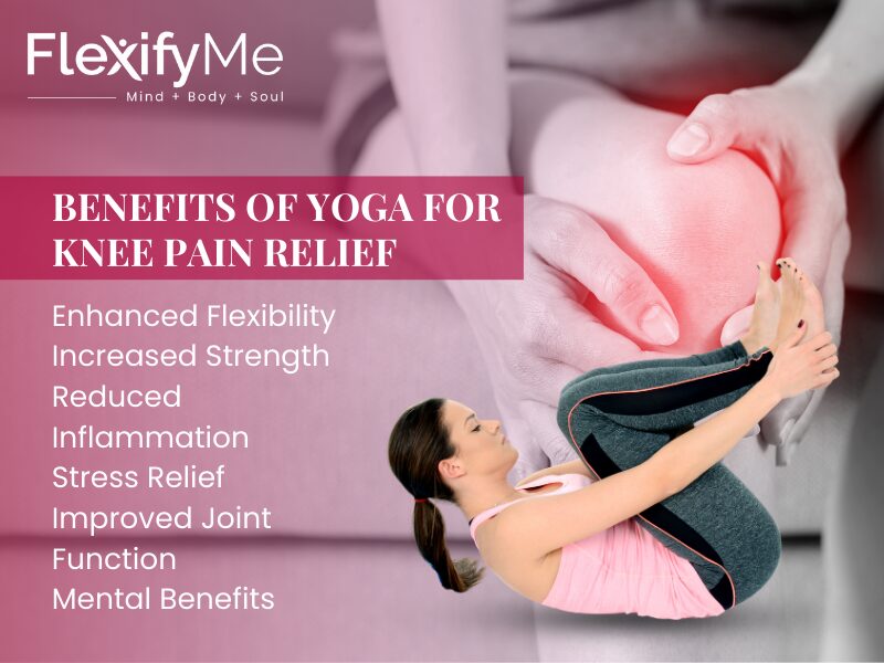 Benefits of Yoga for Knee Pain Relief