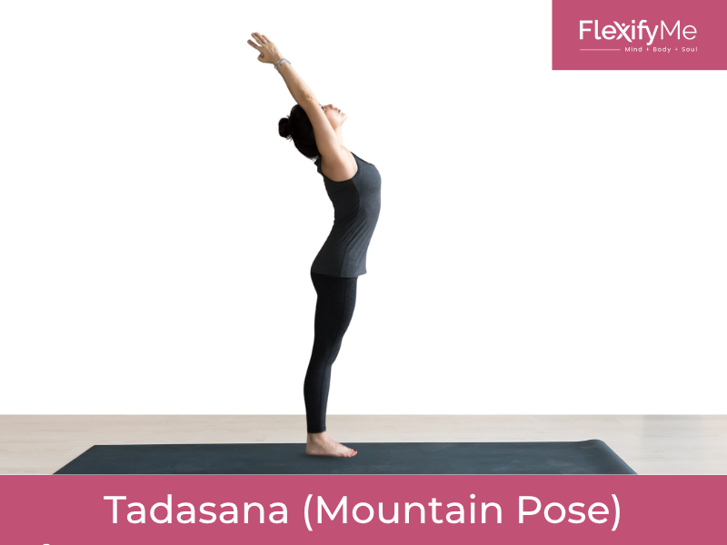 Tadasana (Mountain Pose)