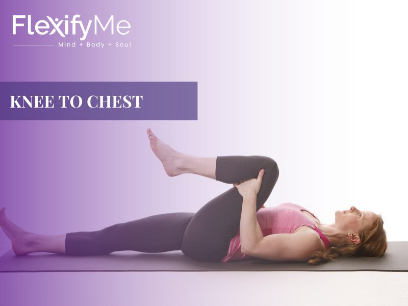 Knee to Chest