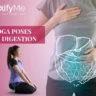 Yoga Poses For Digestion