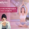 Yoga for Depression and Anxiety