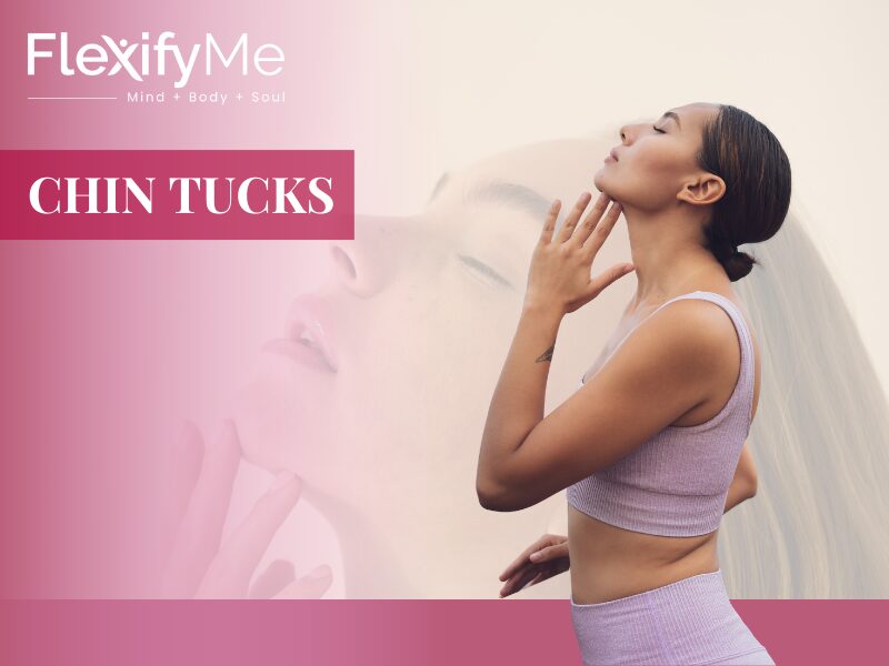Chin Tucks