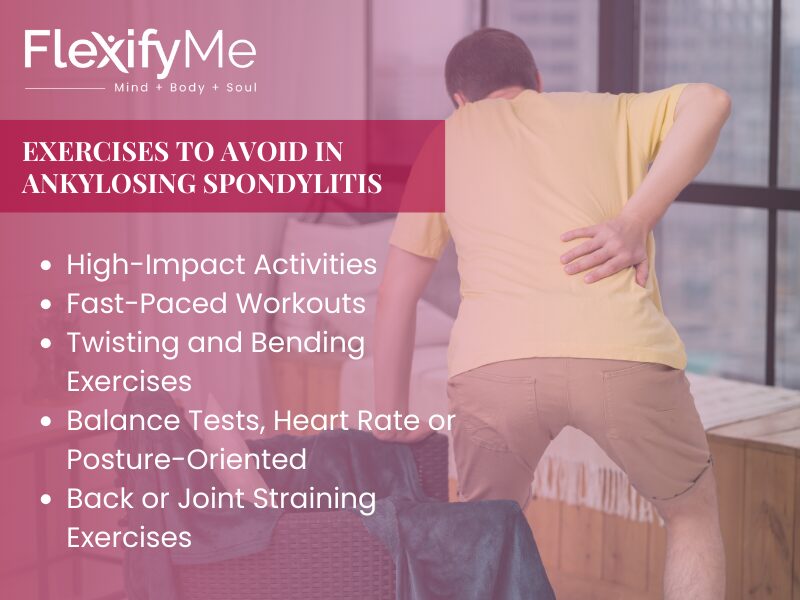 Exercises to Avoid in Ankylosing Spondylitis