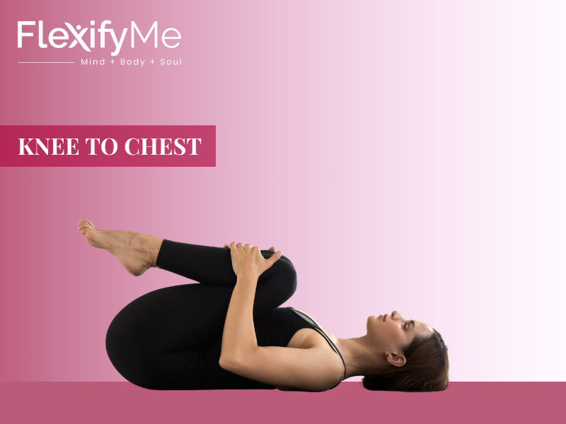 Knee to Chest