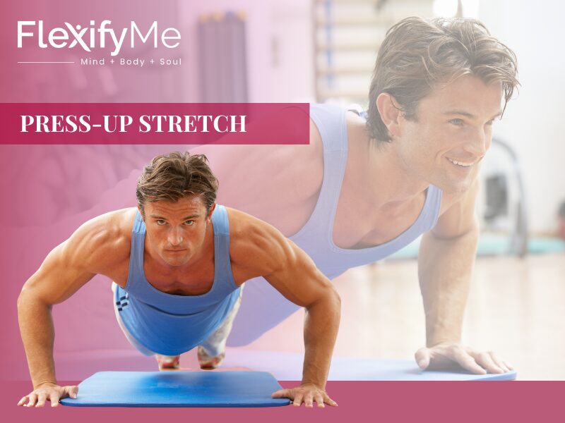 Press-Up Stretch