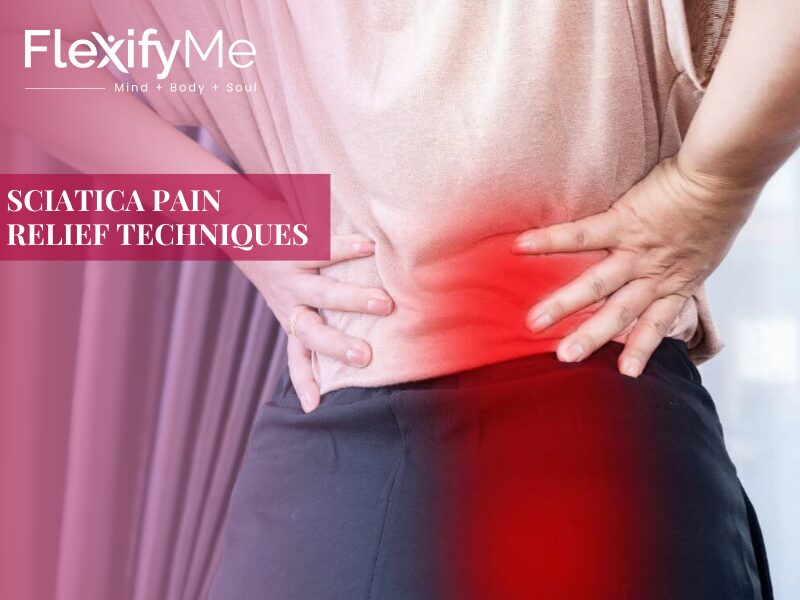 Sciatica Pain Relief Techniques