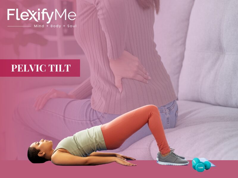 Pelvic Tilts