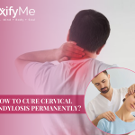 How to Cure Cervical Spondylosis Permanently