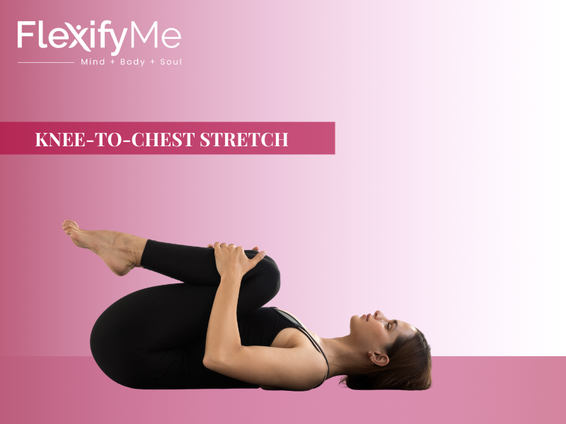 Knee-to-Chest stretch