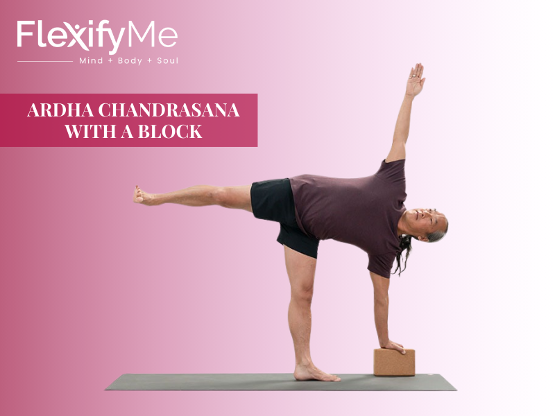 Ardha Chandrasana with a Block