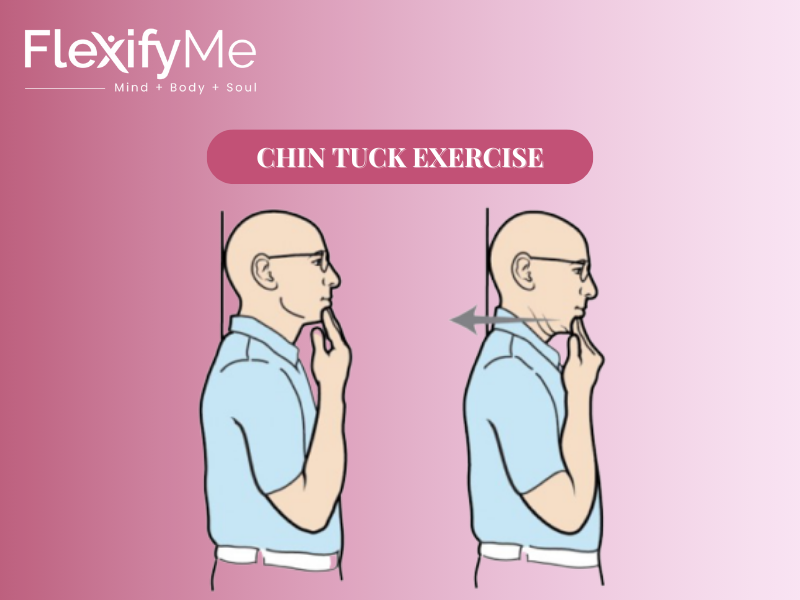Chin Tuck Exercise