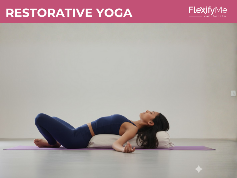 Restorative Yoga