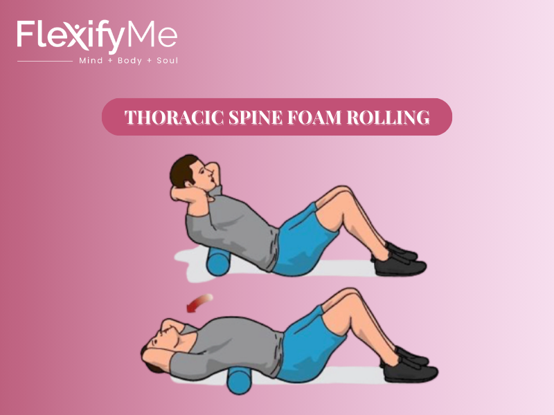 Thoracic Spine Foam Rolling