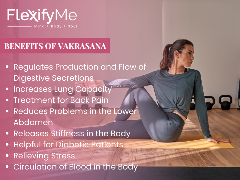 Benefits of Vakrasana (Half Spinal Twist)