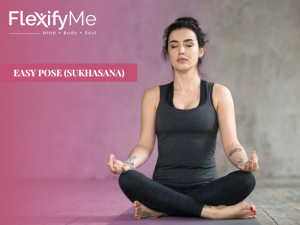 7 Top Benefits Siddhasana (Accomplished Pose) & How to Do it