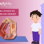 Yoga Poses to Increase Height