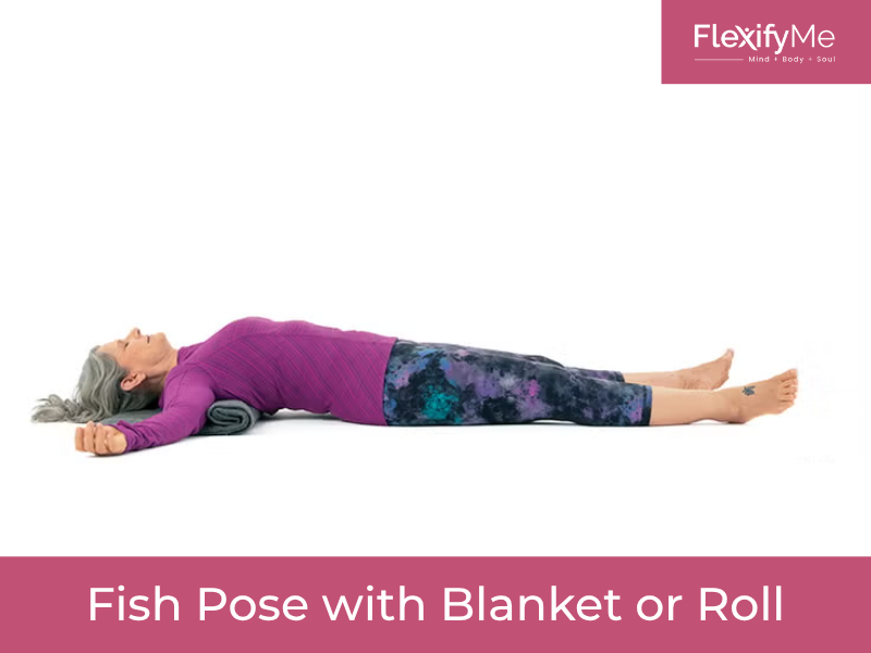 Fish Pose with Blanket or Roll