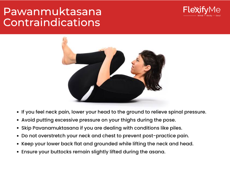 Pavanamuktasana Contraindications