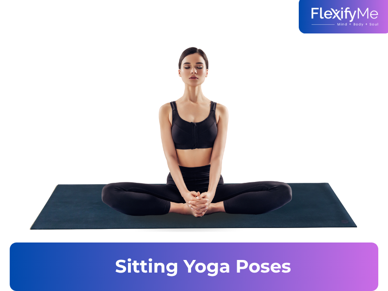 Sitting Yoga Poses